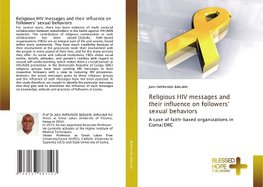 Religious HIV messages and their influence on followers' sexual behaviors