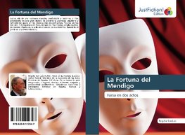 La Fortuna del Mendigo