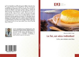 La foi, un vécu individuel