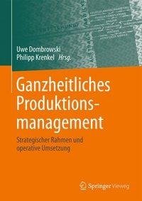 Ganzheitliches Produktionsmanagement