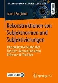 Rekonstruktionen von Subjektnormen und Subjektivierungen