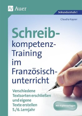 Schreibkompetenz-Training im Französischunterricht