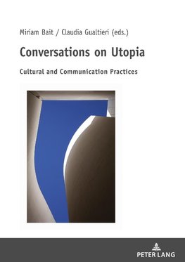 Conversations on Utopia