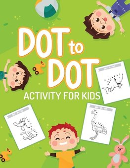 Dot To Dot Activity For Kids