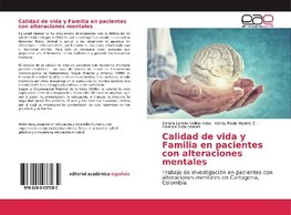 Calidad de vida y Familia en pacientes con alteraciones mentales