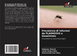 Prevalenza di infezioni da PLASMODIO e Geoelminto