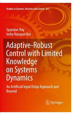 Adaptive-Robust Control with Limited Knowledge on Systems Dynamics