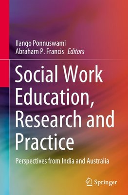 Social Work Education, Research and Practice