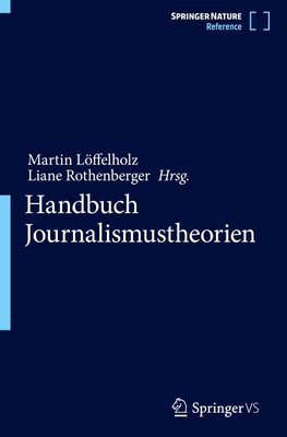 Handbuch Journalismustheorien