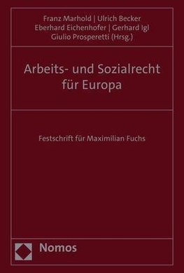 Arbeits- und Sozialrecht für Europa