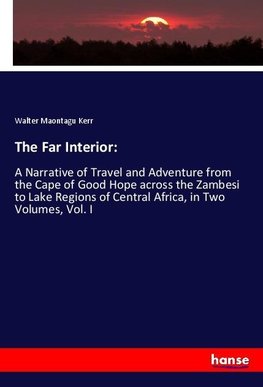 The Far Interior: