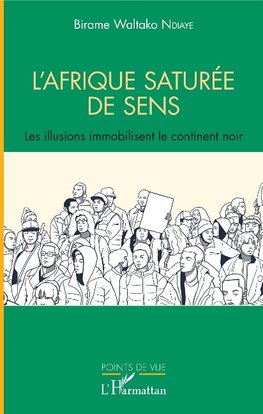 L'Afrique saturée de sens