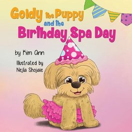 Goldy the Puppy and the Birthday Spa Day