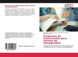 Propuesta de Intervención para normas de bioseguridad