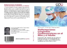 Malformaciones Congénitas Cardiovasculares en el Niño y el Adulto