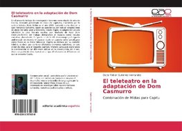 El teleteatro en la adaptación de Dom Casmurro