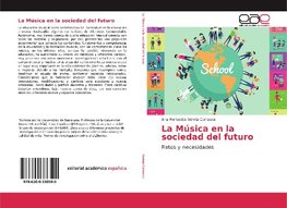 La Música en la sociedad del futuro