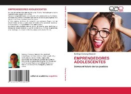 EMPRENDEDORES ADOLESCENTES