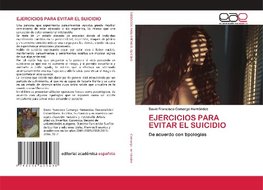 EJERCICIOS PARA EVITAR EL SUICIDIO