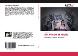 Sin Miedo al Miedo