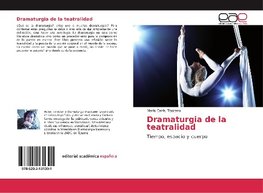 Dramaturgia de la teatralidad