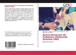 Automatización de Sistemas Utilizando Arduino UNO