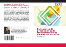 Indicadores de producción en la transformación de inventarios cárnicos