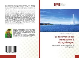 La récurrence des inondations à Ouagadougou