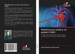 Riabilitazione cardiaca nei pazienti CABG