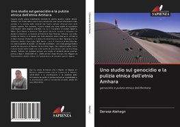 Uno studio sul genocidio e la pulizia etnica dell'etnia Amhara