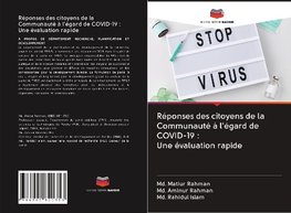 Réponses des citoyens de la Communauté à l'égard de COVID-19 : Une évaluation rapide