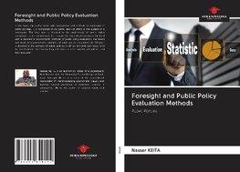 Foresight and Public Policy Evaluation Methods