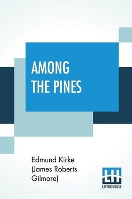 Among The Pines