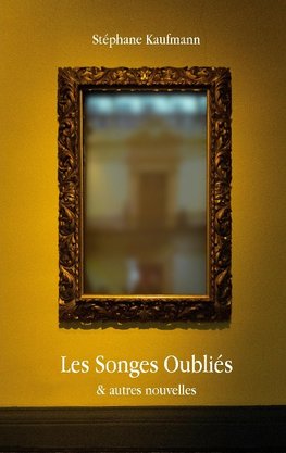 Les Songes Oubliés