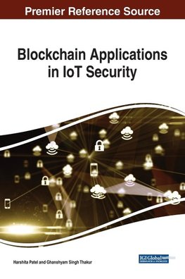 Blockchain Applications in IoT Security