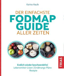 Der einfachste FODMAP-Guide aller Zeiten