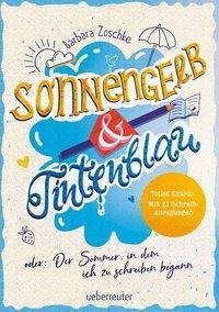 Sonnengelb & Tintenblau oder: Der Sommer, in dem ich zu schreiben begann