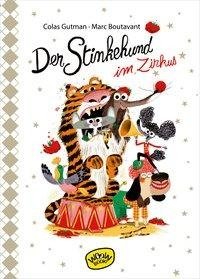 Der Stinkehund im Zirkus