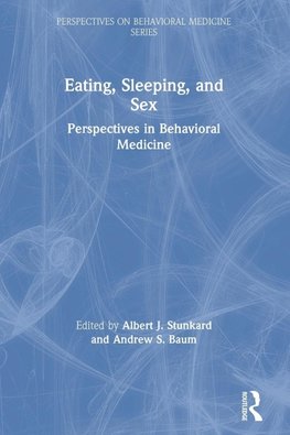 Eating, Sleeping, and Sex