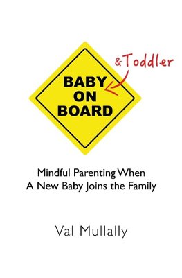 Baby and Toddler on Board