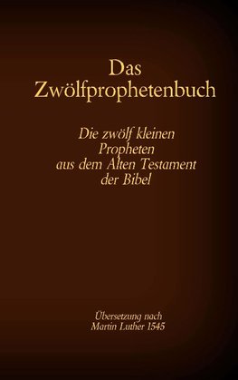 Das Zwölfprophetenbuch