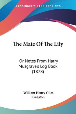 The Mate Of The Lily