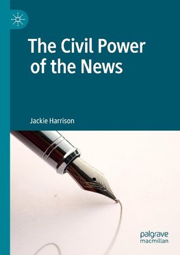 The Civil Power of the News