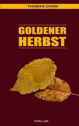 Goldener Herbst