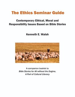 The  Ethics Seminar Guide