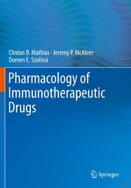 Pharmacology of Immunotherapeutic Drugs