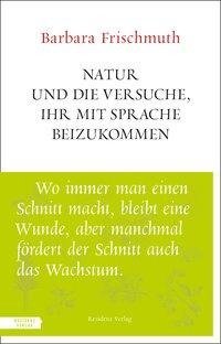 Natur und die Versuche, ihr mit Sprache beizukommen