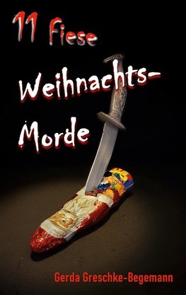 11 Fiese Weihnachtsmorde