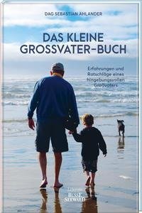 Das kleine Großvater-Buch