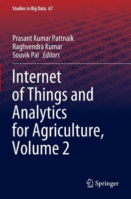 Internet of Things and Analytics for Agriculture, Volume 2